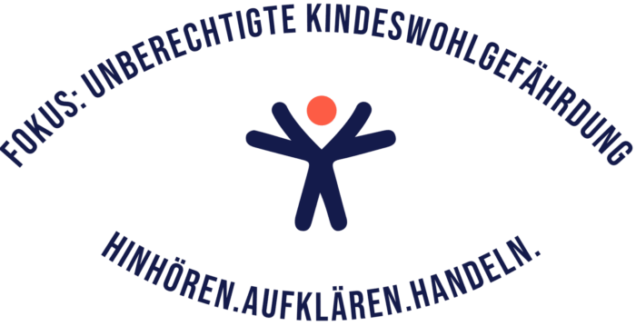 Fokus: Unberechtigte Kindeswohlgefährdung